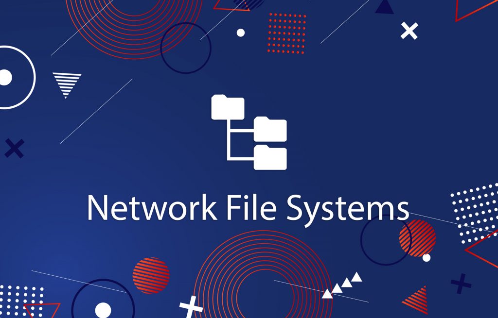 Network File Systems