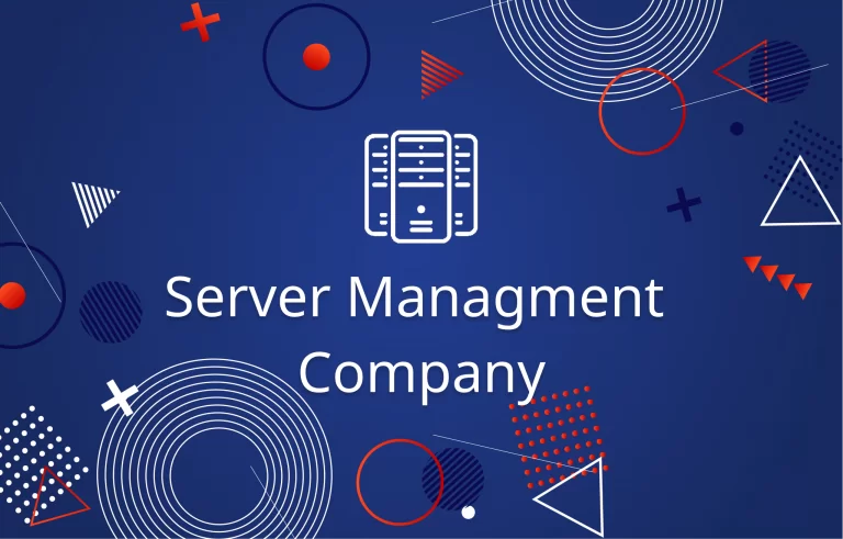 Tips on how to make a right decision while choosing the Server Management Company